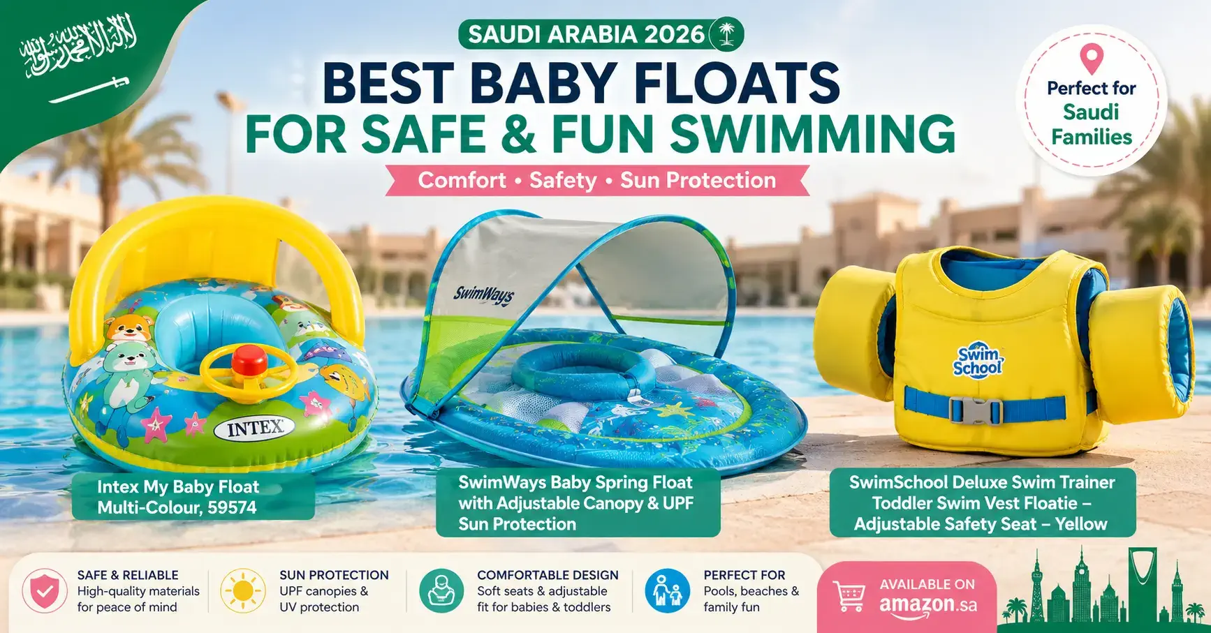 Best Baby Swim Floats for Saudi Summers: A Complete Buying Guide